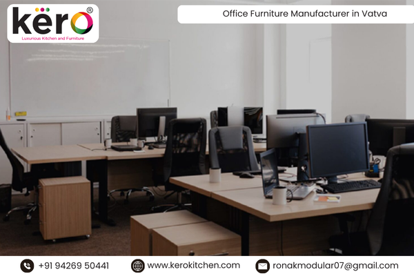 Office Furniture Manufacturer in Vatva 